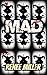 Mad