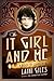 The It Girl and Me: A Novel of Clara Bow