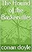 The Hound of the Baskervilles