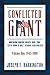 Conflicted Giant: American ...