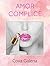 Amor Cómplice (Spanish Edition)