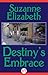 Destiny's Embrace