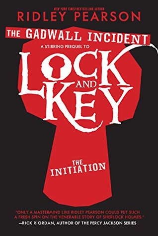 The Gadwall Incident (Lock and Key #0.5)