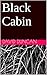 Black Cabin