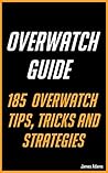 Overwatch Guide: ...