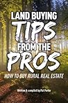 Land Buying Tips ...