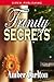 Trinity Secrets (Sequel to Trinity Magic)