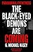 The Black-Eyed Demons Are C...