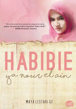 Habibie Ya Nour El Ain (Paperback)