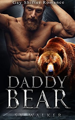 Daddy Bear (Kindle Edition)