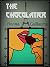 The Chocolatier: sex with a...