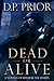 Dead or Alive by Derek Prior