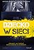 Dziecko w sieci