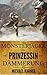 Der Monsterjäger und die Prinzessin der Dämmerung by Michael Karner Der Monsterjäger und die Prinzessin der Dämmerung by Michael Karner