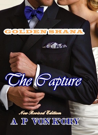 The Capture (Golden Shana #2)