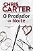 O Predador da Noite (Robert...