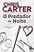 O Predador da Noite (Robert Hunter, #3)