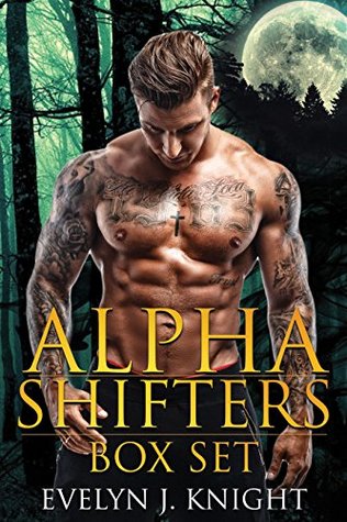 Alpha Shifters Box Set (Kindle Edition)