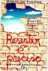 Resistir é preciso : memória do tempo da morte civil do Brasil
