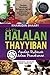 Halalan Thayyiban: Amalan Rukhsah Dalam Pemakanan