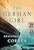 The German Girl by Armando Lucas Correa