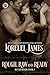 Rough, Raw, and Ready by Lorelei James