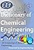 Dictionary of Chemical Engineering by Engineering Bug