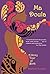 Ma Doula: A Story Tour of Birth