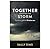 Together Through the Storm