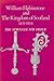 William Elphinstone and the Kingdom of Scotland, 1431 - 1514: The Struggle for Order