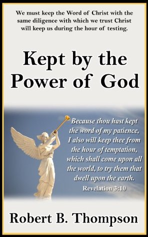 Kept by the Power of God