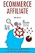 Ecommerce Affiliate: 2 Ecom...