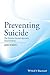 Preventing Suicide: The Solution Focused Approach