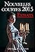 Nouvelles courtes 2015: Rec...