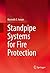 Standpipe Systems for Fire Protection