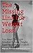 The Missing Link For Weight Loss! by Marcus Skinner