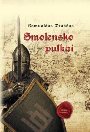 Smolensko pulkai (Hardcover)