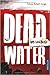Deadwater: Das Logbuch