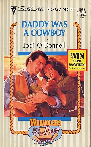 Daddy Was a Cowboy (Paperback)