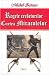 Regele cersetorilor. Curtea...