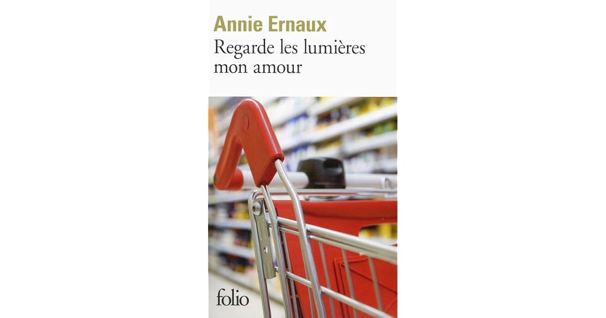 Regarde les lumières mon amour by