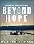 Beyond Hope
