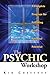 The Psychic Workshop: A Complete Program for Fulfilling Your Spiritual Potential