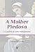 A Mulher Piedosa e a Quebra do Nono Mandamento (Portuguese Edition)
