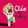 Cléo en colère (French Edition)