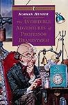 The Incredible Adventures of Professor Branestawm by Norman Hunter