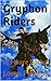 Gryphon Riders: of Havre Roche (The Ecthalian Book 1)