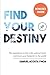 Find Your Destiny by Samuel Acosta Ynoa