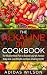 The Alkaline Diet CookBook:...