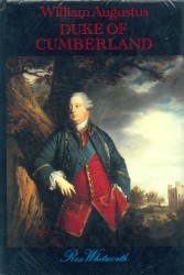 William Augustus Duke of Cumberland: A Life